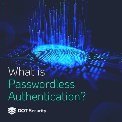 What is passwordless authentication
